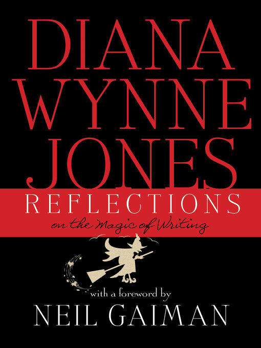 Title details for Reflections by Diana Wynne Jones - Available
